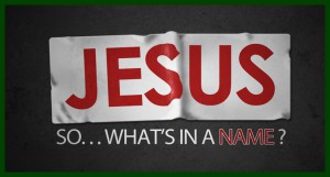 Jesus' name - Life Lessons post