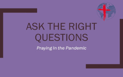 Covid 19 – Praying With Insight, A Video Post