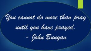 Benedictions in the Bible - prayer quote Paul Bunyan